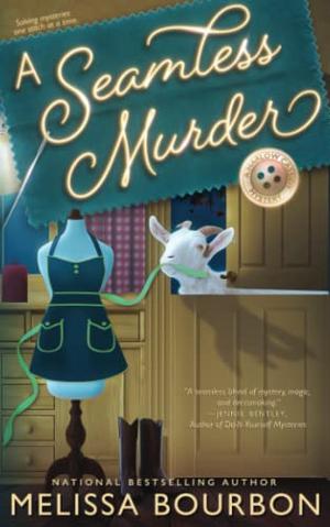 A Seamless Murder by Melissa Bourbon