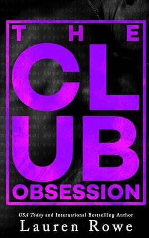 The Club: Obsession by Lauren Rowe