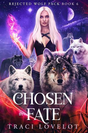 Chosen by Fate by Traci Lovelot