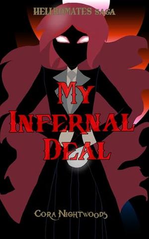 My Infernal Deal by Cora Nightwoods