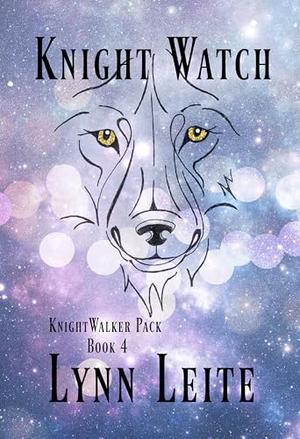 Knight Watch (Knight Walker #4)