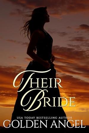 Their Bride by Golden Angel