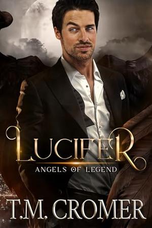 Lucifer by T.M. Cromer