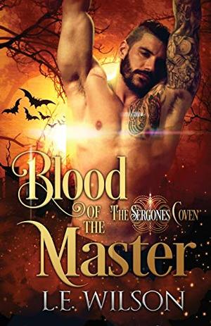 Blood of the Master (The Sergones Coven #2)