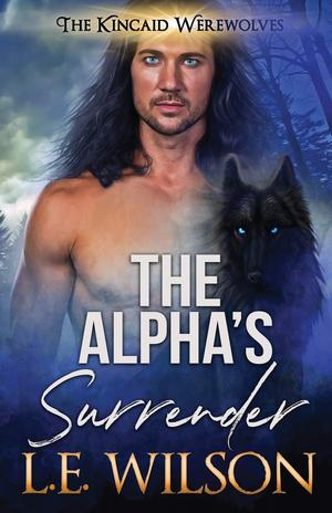 The Alpha's Surrender by L.E. Wilson