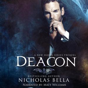 Deacon: A New Haven Series Prequel by Nicholas Bella