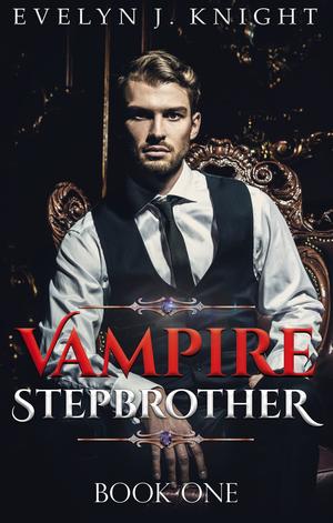 Vampire Stepbrother by Evelyn J. Knight