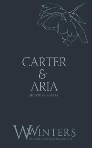 Carter & Aria: Heartless by W. Winters, Willow Winters