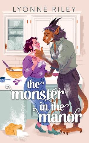 The Monster in the Manor by Lyonne Riley