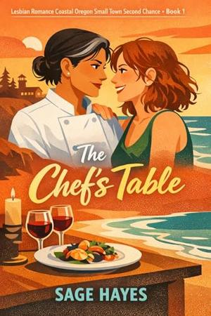 The Chef's Table by Sage Hayes