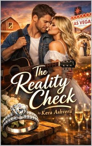 The Reality Check by Kera Ashvera