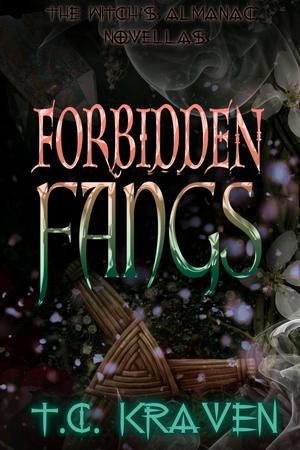 Forbidden Fangs by T.C. Kraven