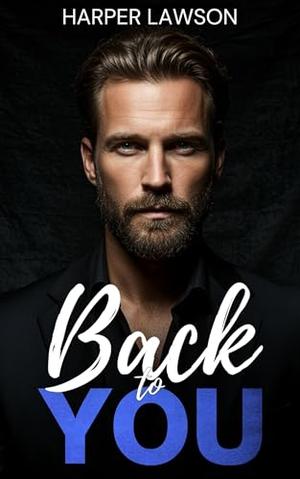 Back to You (You, Only You #2)