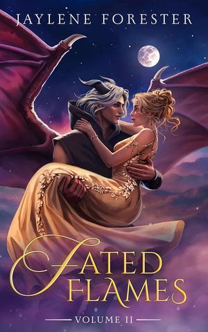Fated Flames: Volume Two by Jaylene Forester