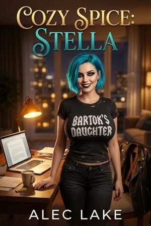 Cozy Spice: Stella by Alec Lake