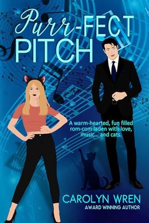 Purr-Fect Pitch by Carolyn Wren