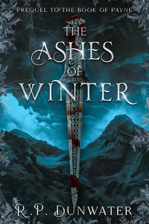 The Ashes of Winter (Book of Payne #0.5)
