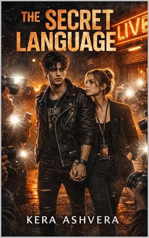 The Secret Language by Kera Ashvera