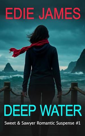 Deep Water by Edie James