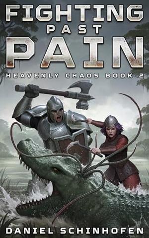 Fighting Past Pain (Heavenly Chaos #2)