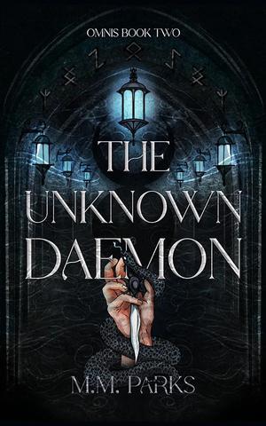 The Unknown Daemon by M.M. Parks