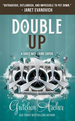 Double Up: A Davis Way Crime Caper, Book 6 (Davis Way Crime Caper #6)