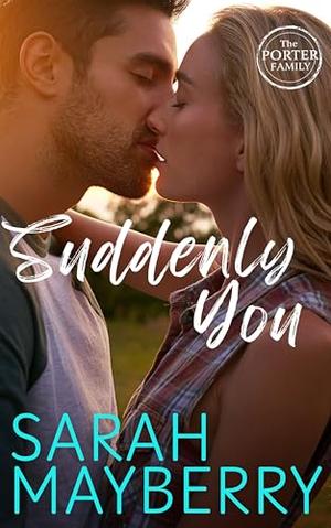 Suddenly You by Sarah Mayberry