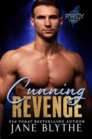 Cunning Revenge by Jane Blythe