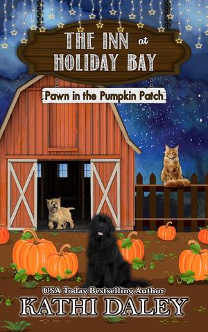 Pawn in the Pumpkin Patch (The Inn at Holiday Bay #20)