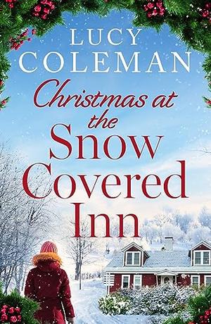 Christmas At the Snow Covered Inn by Lucy Coleman