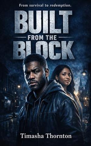 BUILT BY FAITH by Timasha Thornton