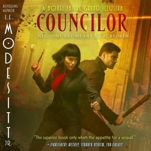 Councilor by L.E. Modesitt Jr., Michael Bower