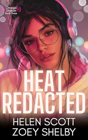 Heat Redacted (Omega Stream #3)