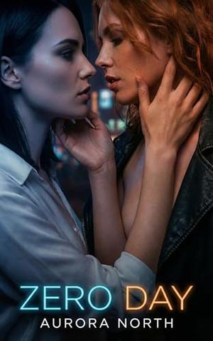 Zero Day by Aurora North