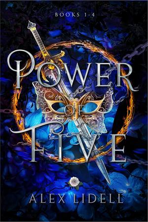 Power of Five: Books 1-4 by Alex Lidell