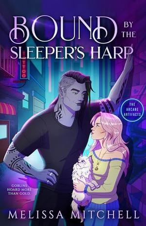 Bound by the Sleeper's Harp by Melissa Mitchell