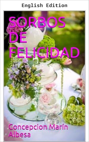 Sips of Happiness (Defying Destiny #3)