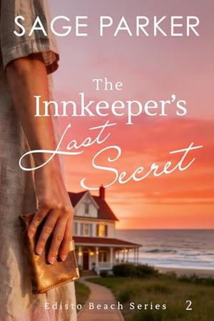 The Innkeeper's Last Secret by Sage Parker