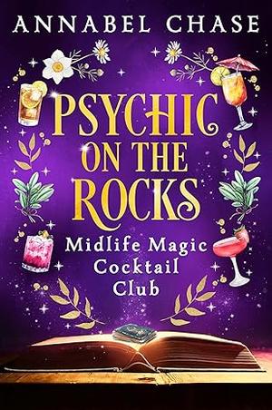 Psychic on the Rocks by Annabel Chase