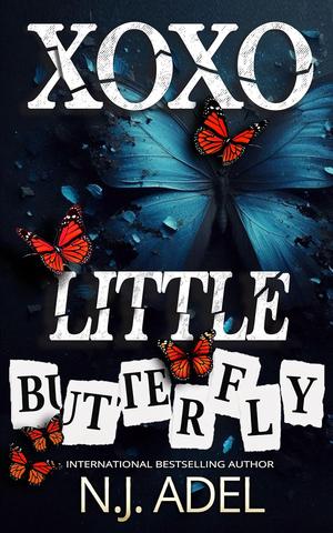 XOXO, Little Butterfly by N.J. Adel