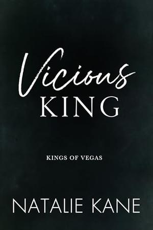 Vicious King by Natalie Kane