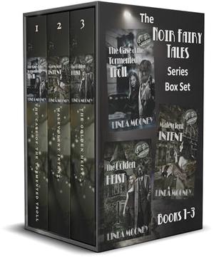 Noir Fairy Tales Box Set: Books 1 - 3 by Linda Mooney