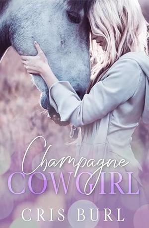 Champagne Cowgirl by Cris Burl