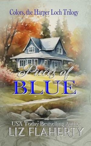 Pieces of Blue by Liz Flaherty
