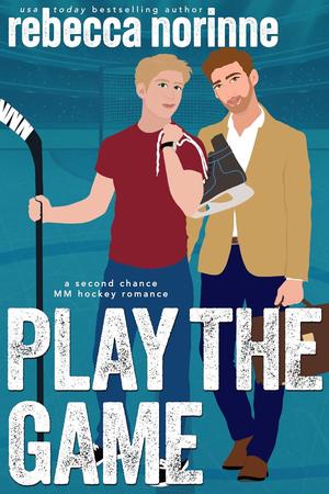 Play the Game by Rebecca Norinne