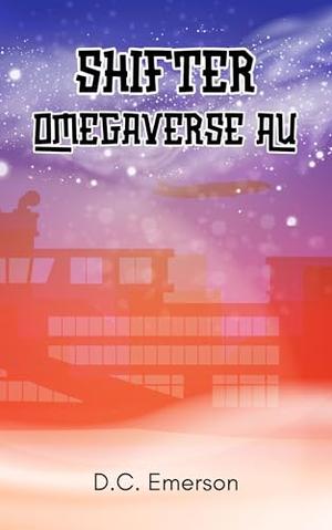Shifter Omegaverse AU (Because Canon Sucks #6)