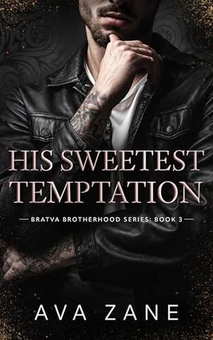 His Sweetest Temptation by Ava Zane