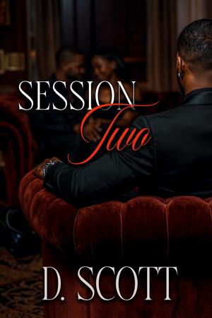 Therapy Session: Session Two by D Scott