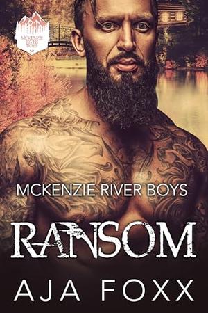 Ransom by Aja Foxx