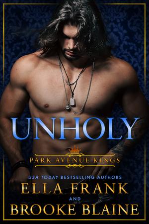 Unholy by Ella Frank, Brooke Blaine
